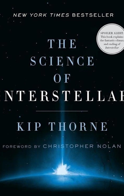 The Science of Interstellar - Kip Thorne