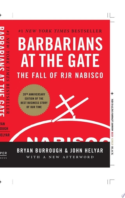 Barbarians at the Gate - Bryan Burrough, John Helyar