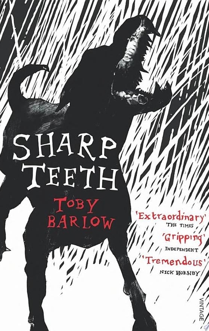 Sharp Teeth - Toby Barlow