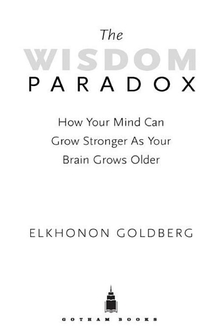 The Wisdom Paradox - Elkhonon Goldberg
