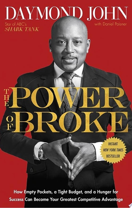 The Power of Broke - Daymond John, Daniel Paisner