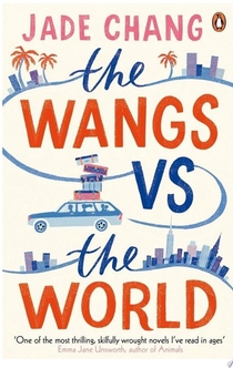 The Wangs vs The World - Jade Chang