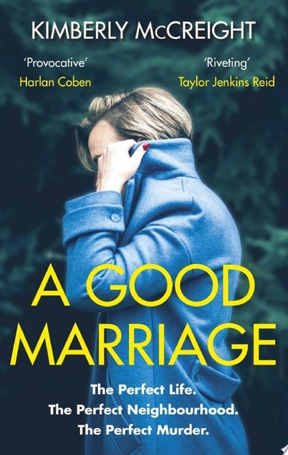 A Good Marriage - Kimberly McCreight