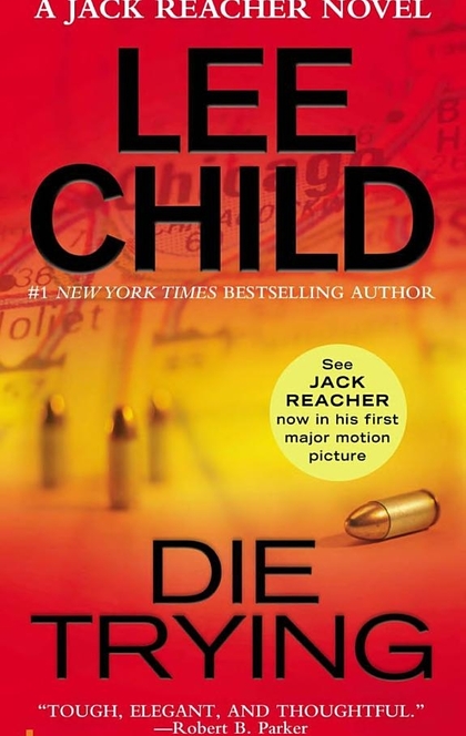 Die Trying - Lee Child