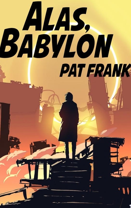 Alas, Babylon - Pat Frank