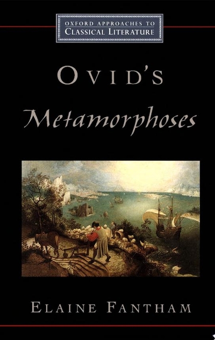 Ovid's Metamorphoses - Elaine Fantham