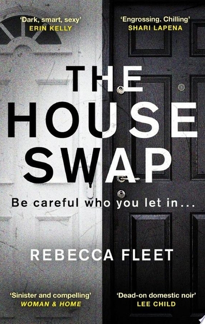 The House Swap - Rebecca Fleet