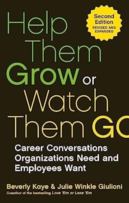 Help Them Grow or Watch Them Go - 