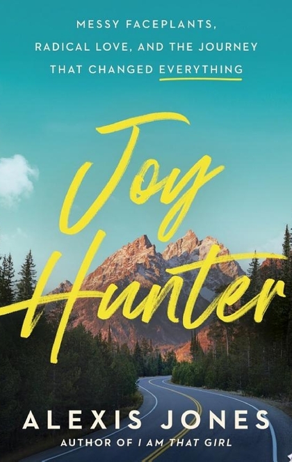 Joy Hunter - Alexis Jones