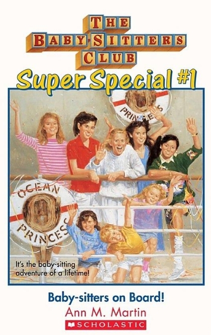 Baby-Sitters on Board! (The Baby-Sitters Club: Super Special #1) - Ann M. Martin