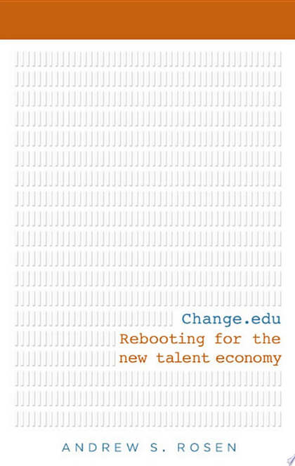 Change.edu - Andrew S Rosen