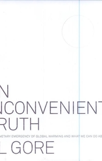 An Inconvenient Truth - Al Gore
