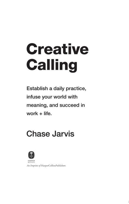 Creative Calling - Chase Jarvis