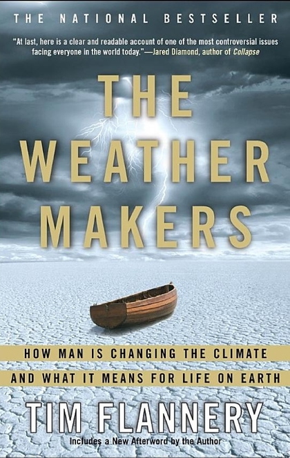 The Weather Makers - Tim Flannery