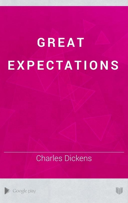 Great Expectations - Charles Dickens