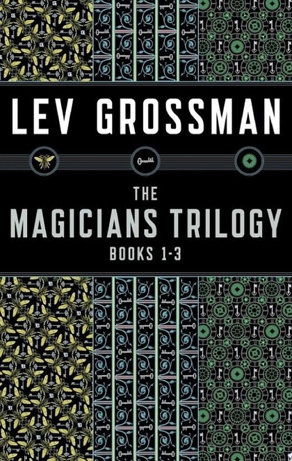 The Magicians Trilogy Books 1-3 - Lev Grossman