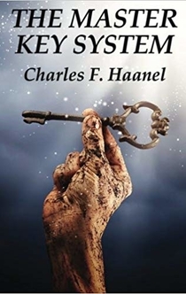 The Master Key System - Charles F. Haanel