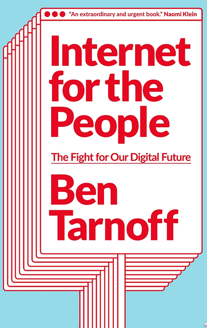 Internet for the People - Ben Tarnoff