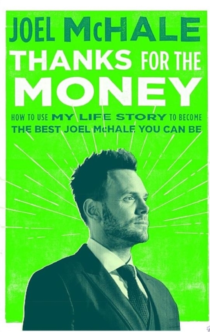 Thanks for the Money - Joel McHale