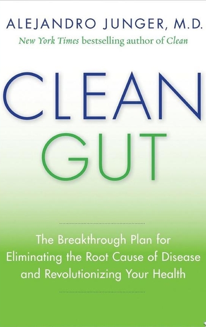 Clean Gut - Alejandro Junger