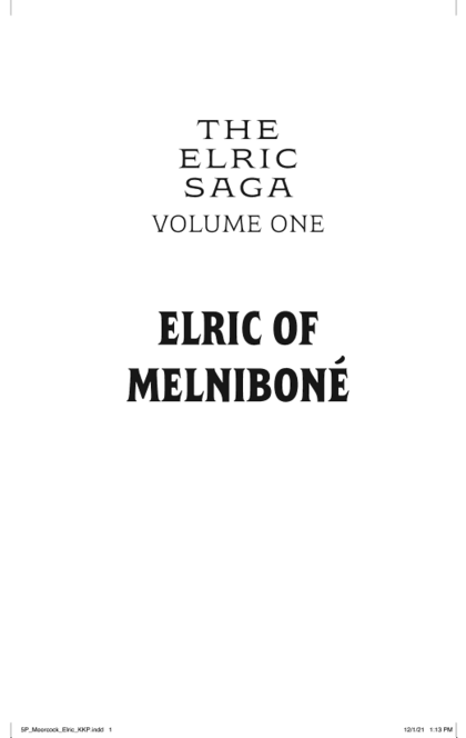 Elric of Melniboné - Michael Moorcock