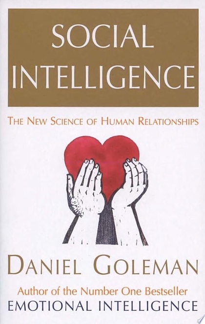 Social Intelligence - Daniel Goleman