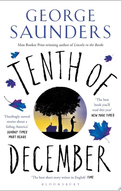 Tenth of December - George Saunders