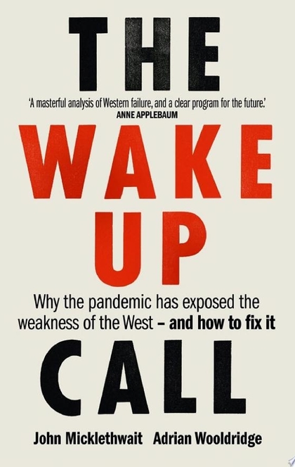 The Wake-Up Call - John Micklethwait, Adrian Wooldridge