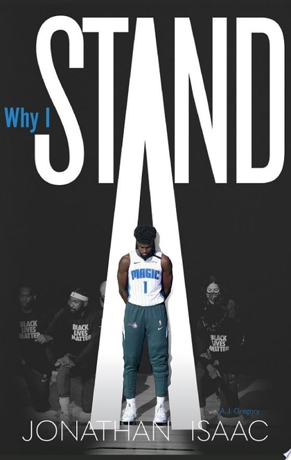 Why I Stand - Jonathan Isaac