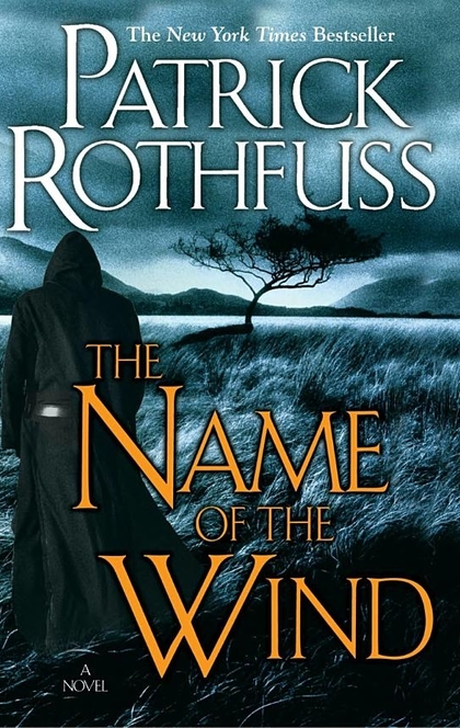 The Name of the Wind - Patrick Rothfuss