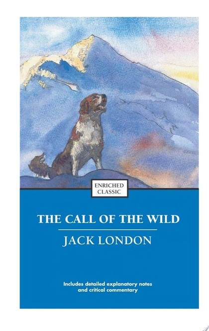 The Call of the Wild - Jack London