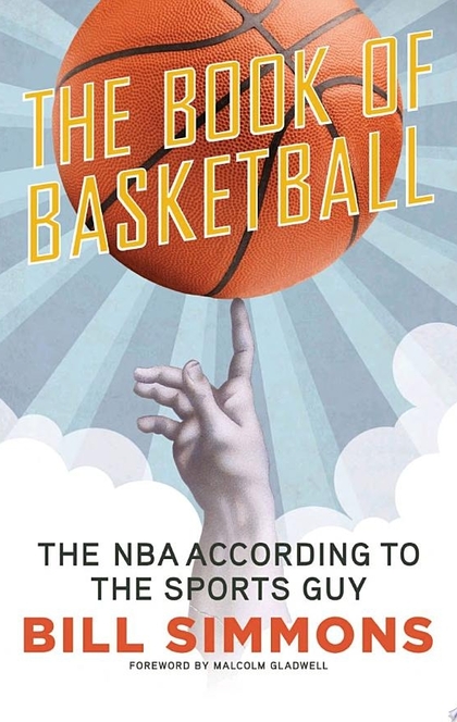 The Book of Basketball - Bill Simmons