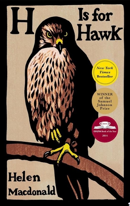 H Is for Hawk - Helen Macdonald