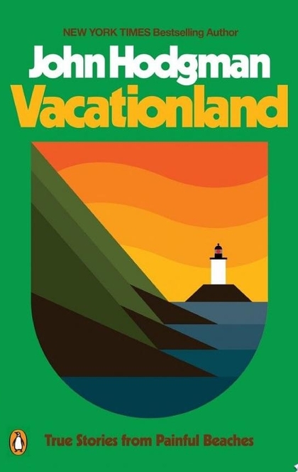 Vacationland - John Hodgman