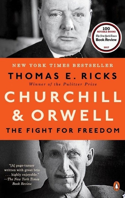 Churchill and Orwell - Thomas E. Ricks