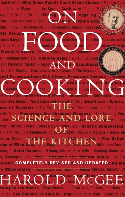 On Food and Cooking - Harold McGee