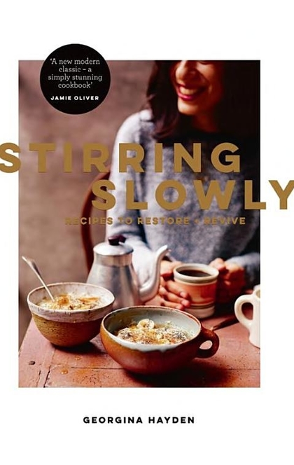 Stirring Slowly - Georgina Hayden