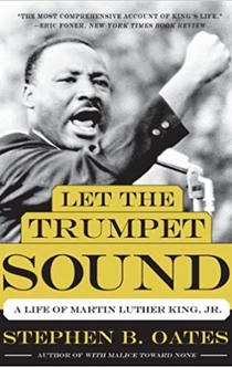 Let the Trumpet Sound - Stephen B. Oates