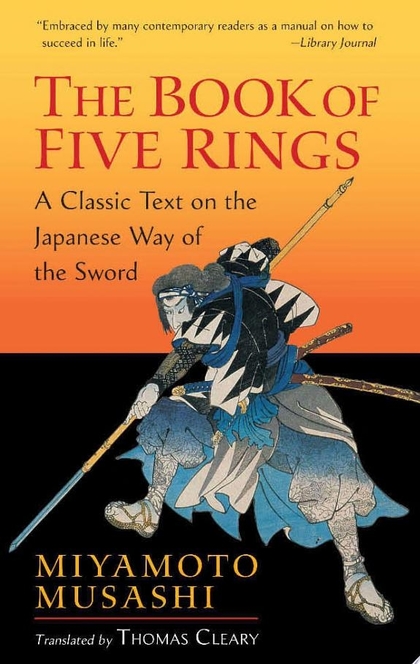 The Book of Five Rings - Miyamoto Musashi, Musashi Miyamoto