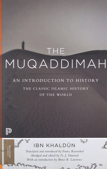 The Muqaddimah - Ibn Khaldûn,