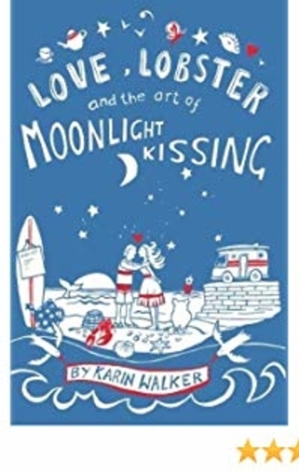 Love, Lobster and the Art of Moonlight Kissing - 