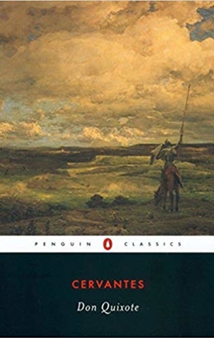 Don Quixote - Miguel de Cervantes Saavedra
