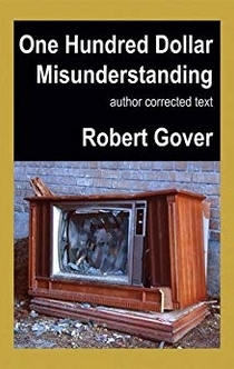 One Hundred Dollar Misunderstanding - Robert Gover