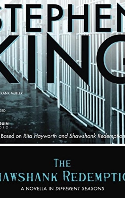 The Shawshank Redemption - Stephen King