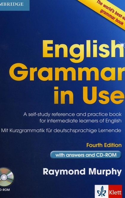 English Grammar in Use - Fourth Edition. Klett Edition - Raymond Murphy