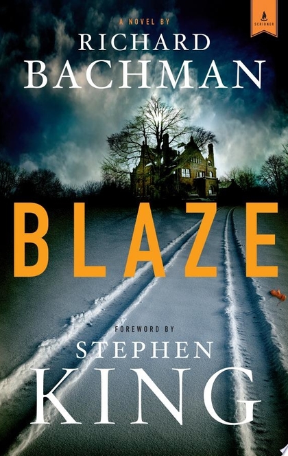 Blaze - Richard Bachman