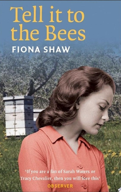 Tell it to the Bees - Fiona Shaw