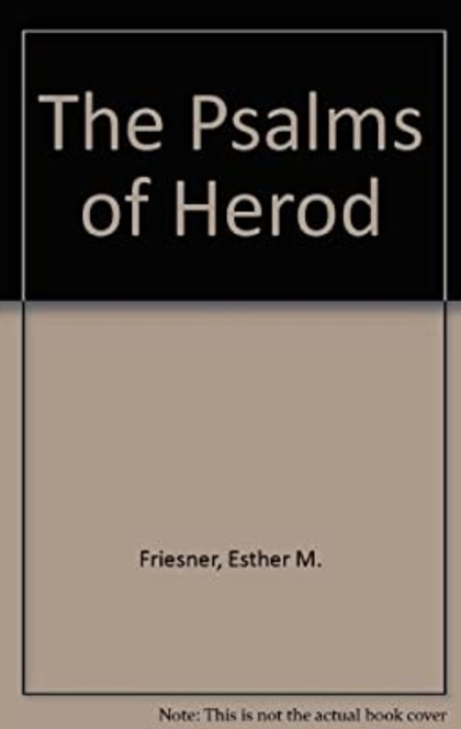 The Psalms of Herod - Esther M. Friesner