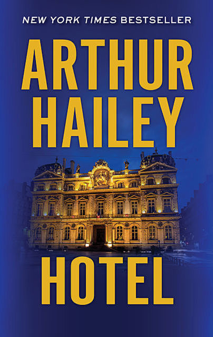 Hotel - Arthur Hailey