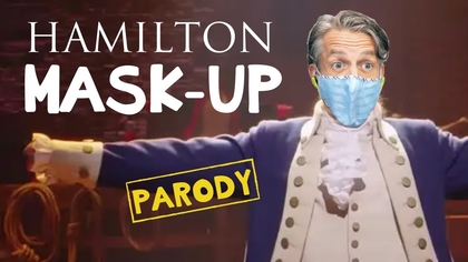 Watch Hamilton Mask-up Parody Medley now